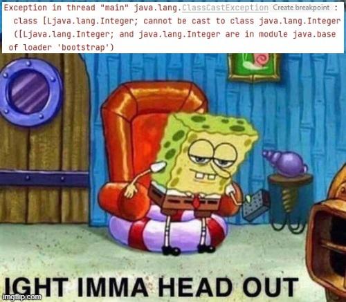ClassCastException Java type casting meme showing the frustration of incorrect object casting in Java